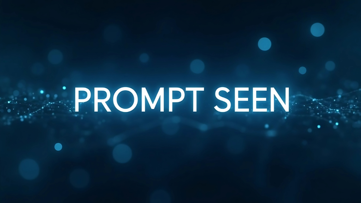 prompt seen