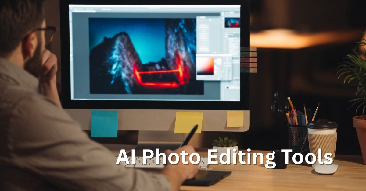 AI Photo Editing Tools