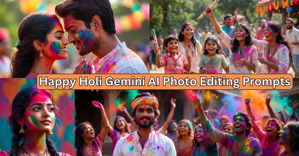 Happy Holi Gemini AI Photo Editing Prompts 2026